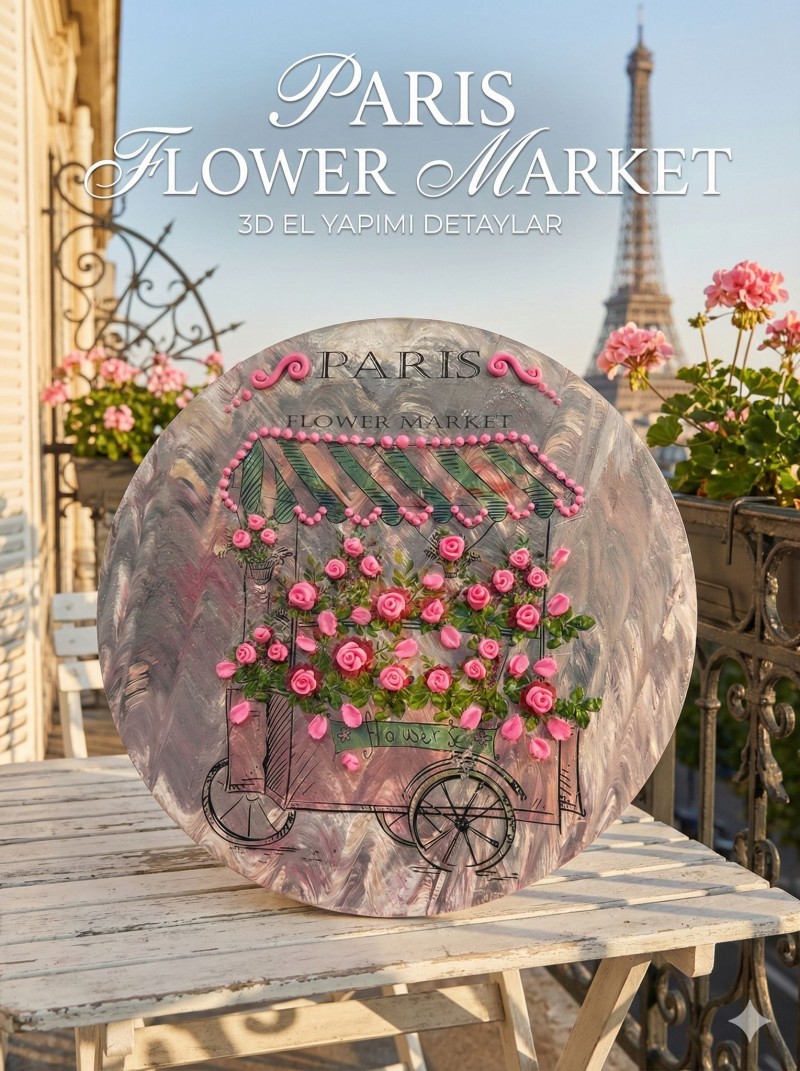 Paris Flower Market 3D Kabartmalı El Yapımı Yuvarlak Duvar Tablosu - El Yapımı Hediye & Dekor...